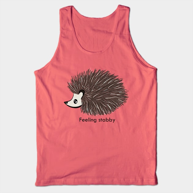 Feeling stabby Tank Top by kktibbs